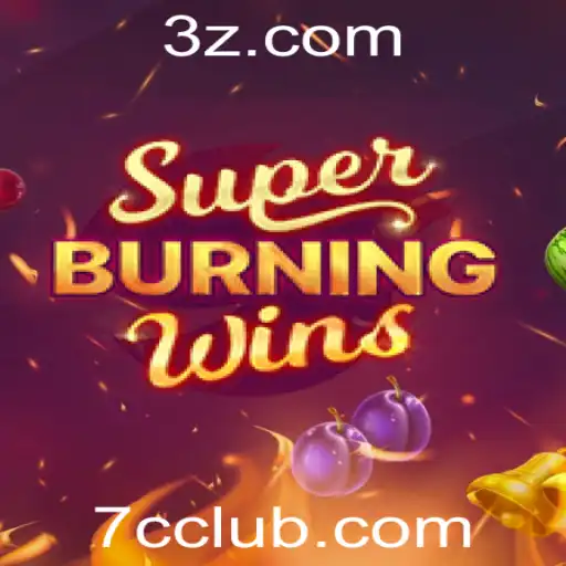 Descubra SuperBurningWins: O Jogo de Cassino que Está Conquistando o 7cclub